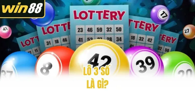 Lô 3 số là gì?